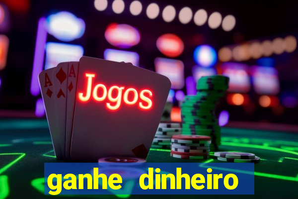 ganhe dinheiro jogando sem depositar